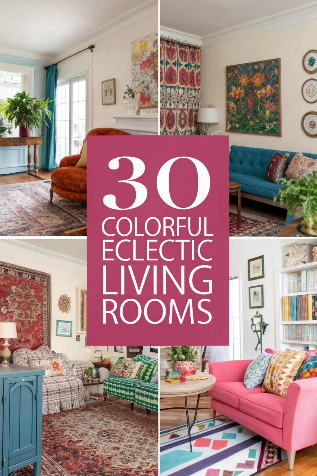 30 farbenfrohe vielseitige Wohnzimmer