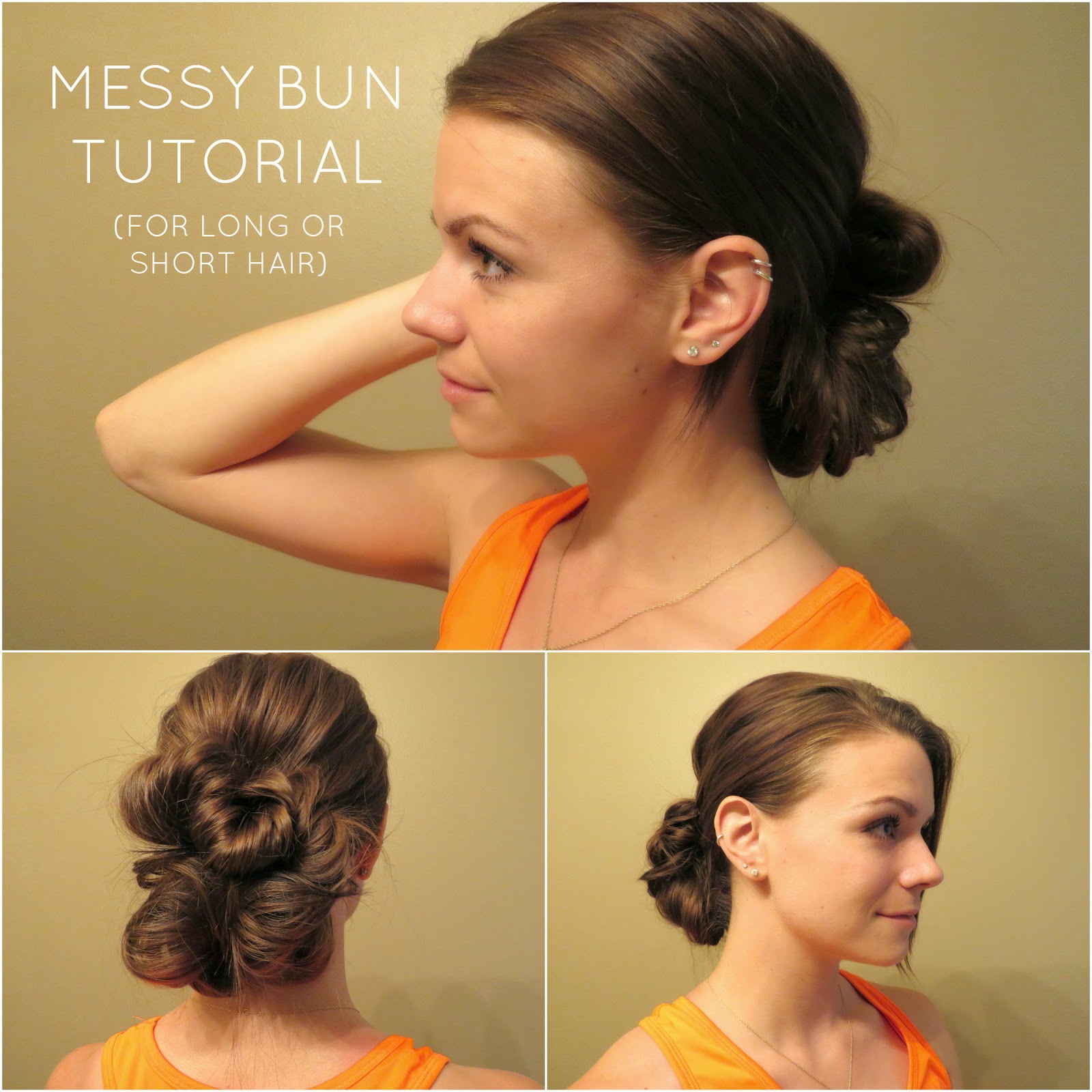 Messy Bun Tutorial