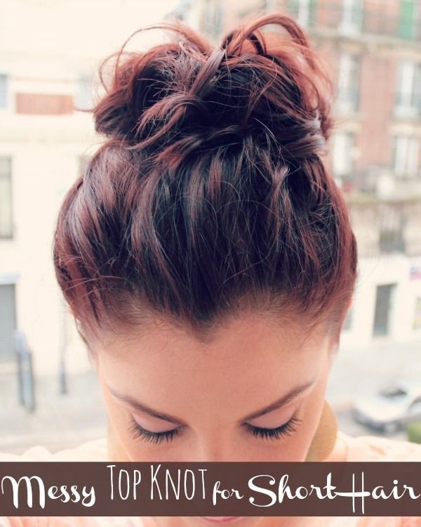 Messy Top Knot Brötchen Hochsteckfrisuren für kurze Haare