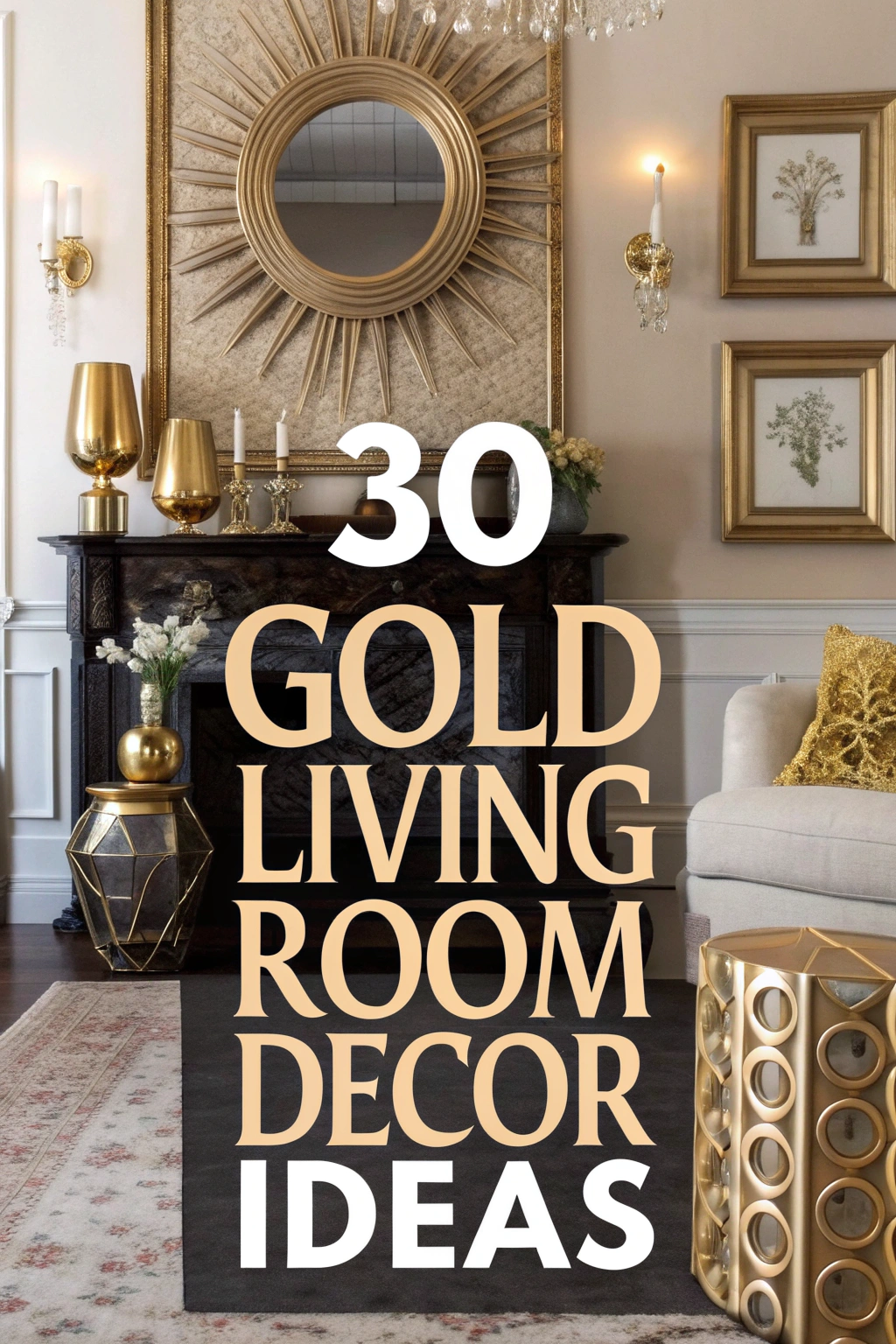 30 Gold Wohnzimmer Dekor Ideen